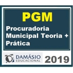 PGM - Procuradoria Geral Municipal - Teoria e Prática (Damásio 2019)
